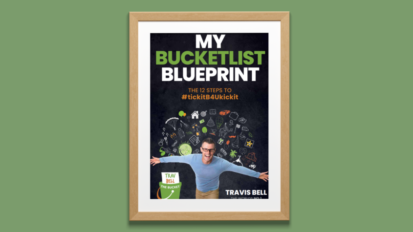 My Bucketlist blueprint – Travis Bell