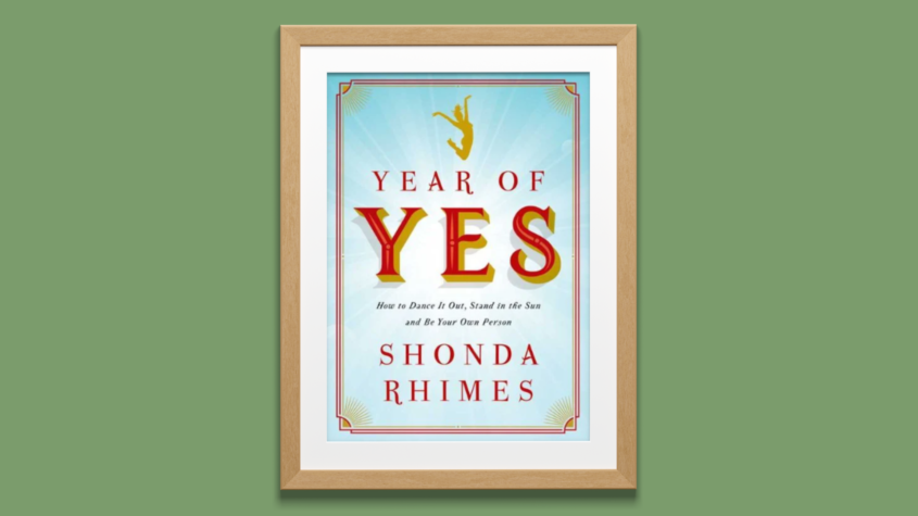 Year of yes – Shonda Rhimes